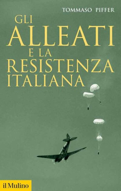 Gli Alleati e la Resistenza italiana