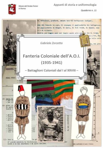 Fanteria Coloniale dell'A.O.I. (1935-1941). Battaglioni Coloniali dal I al XXVIII