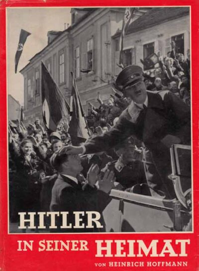 Nazionalsocialismo. Hitler in Seiner Heimat