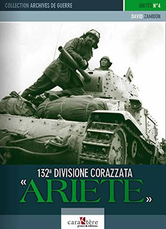 Corazzati. 132 Divisione Corazzata "ARIETE"