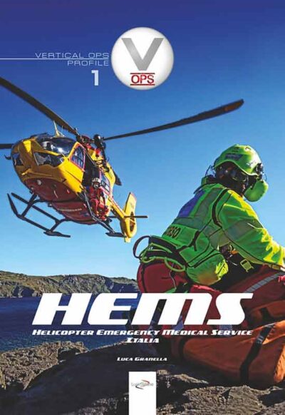 Vertical Ops Profile 1. HEMS. Helicopter Emergency Medical Service.