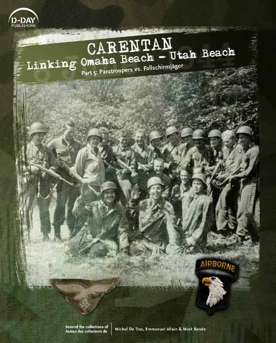 Carentan. Linking Omaha Beach - Utah Beach. Part. 5. Paratroopers vs. Fallschirmjager