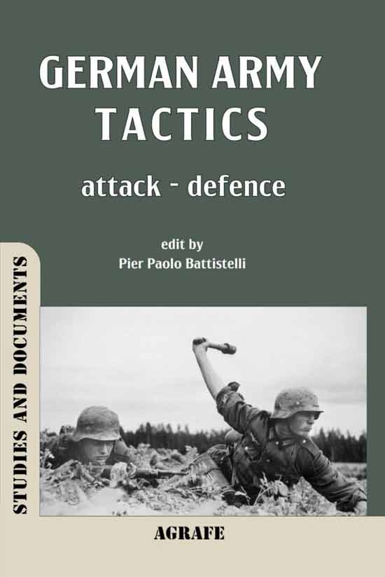 German Army Tactics. Attack - Defence